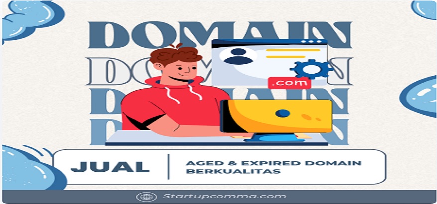 STARTUPCOMMA.COM: Solusi Terbaik Jual Aged dan Expired Domain Murah dan Berkualitas